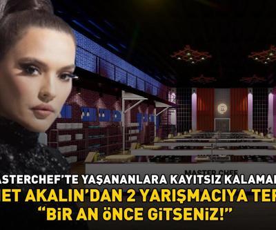 Demet Akalın, MasterChefte yaşananlara kayıtsız kalamadı: BİR AN ÖNCE GİTSENİZ