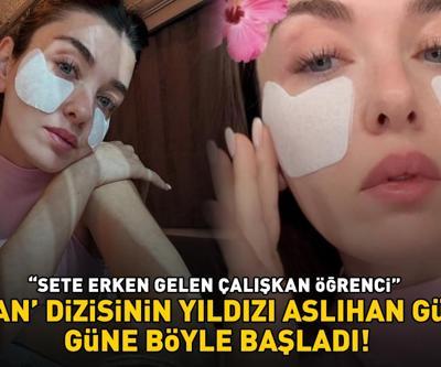Yalan dizisinin yıldızı Aslıhan Güner güne böyle başladı ‘SETE ERKEN GELEN ÇALIŞKAN ÖĞRENCİ