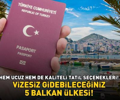 VİZESİZ GİDEBİLECEĞİNİZ 5 BALKAN ÜLKESİ Hem Ucuz, Hem Kaliteli: Gören Dönmek İstemiyor