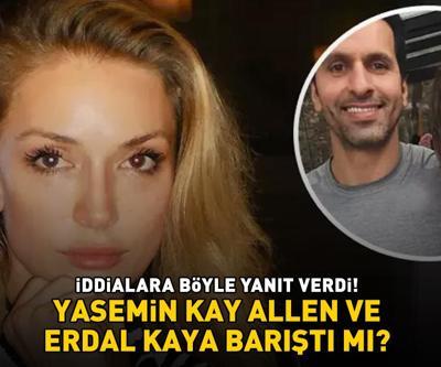 Kavak Yellerinin Elenası Yasemin Kay Allen ve Erdal Kaya barıştı mı İddialara böyle yanıt verdi