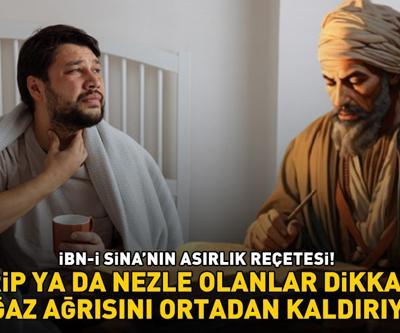İBN-İ SİNADAN GRİP VE NEZLEYE REÇETE Yüksek Ateş, Öksürük, Burun Akıntısı, Hapşırma İle Ortaya Çıkıyor Boğaz Ağrısını Yok Ediyor