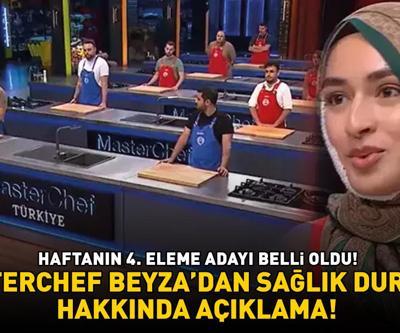 MasterChefte 4. eleme adayı belli oldu Yüzüne kızgın yağ dökülen Beyzadan sağlık durumu hakkında açıklama