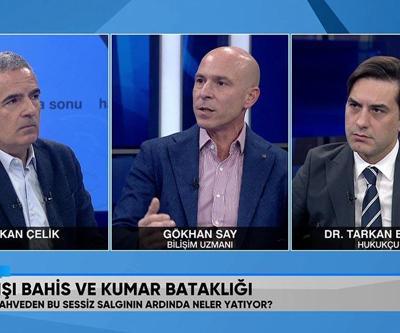 Tarkan Erdal ve Gökhan Say, yasa dışı bahis ve kumar bataklığını Hafta Sonunda anlattı