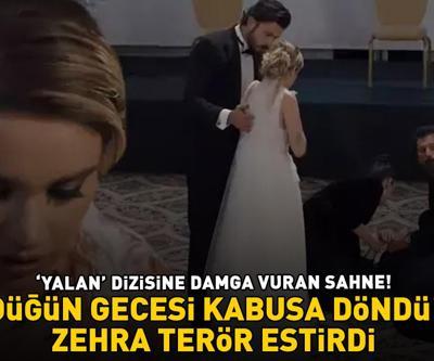 Yalan dizisinde Hazal ve Yusuf’un düğün gecesi kabusa döndü ZEHRA TERÖR ESTİRDİ