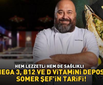 MASTERCHEF SOMER SİVRİOĞLUNUN TARİFİ Hem lezzetli hem de sağlıklı OMEGA 3, B12 ve D vitamini deposu