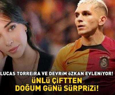 Galatasarayın yıldızı Lucas Torreira ve Devrim Özkan evleniyor ÜNLÜ ÇİFTTEN DOĞUM GÜNÜ SÜRPRİZİ