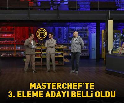 MasterChefte 3. eleme adayı belli oldu Nefes kesen mücadele sonucunda potaya giden isim bakın kim oldu