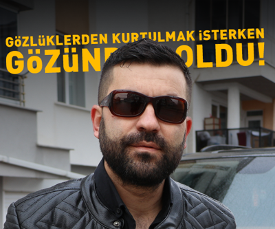 Gözlüklerinden Kurtulmak İsterken Gözlerini Kaybetti