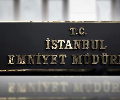 İstanbul Emniyet Müdürlüğünde atamalar belli oldu