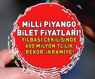 MİLLİ PİYANGO YILBAŞI 2025 BİLET FİYATLARI | Çeyrek, yarım, tam Milli Piyango yılbaşı biletleri ne kadar 600 MİLYON TL REKOR İKRAMİYE