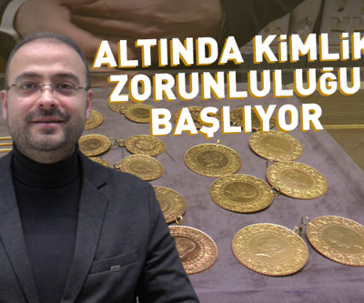 Altın Alım-Satımında Yeni Dönem: Kimlik Zorunluluğu Uygulaması Başlıyor