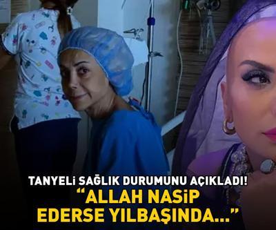 Pankreas kanseriyle mücadele eden Tanyeli sağlık durumunu açıkladı: ALLAH NASİP EDERSE YILBAŞINDA...
