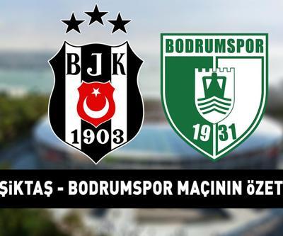 Beşiktaş - Bodrumspor maç sonucu | Beşiktaş, Bodrumu 2 golle geçti