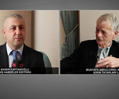 Kırım Tatarları lideri CNN TÜRKte: Ukraynada savaş nasıl sona erecek