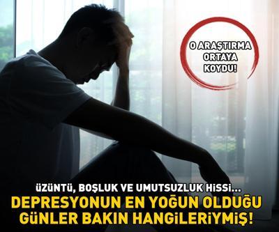 O araştırma ortaya koydu Üzüntü, boşluk ve umutsuzluk hissi... Depresyonun en yoğun olduğu günler bakın hangileriymiş