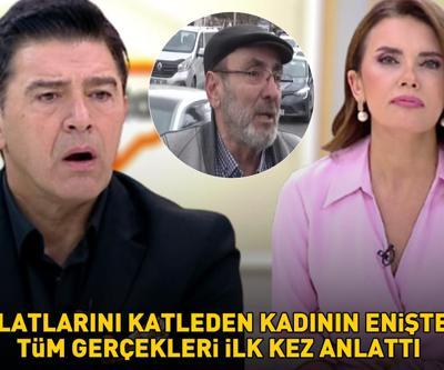 Evlatlarını katleden kadının eniştesi tüm gerçekleri ilk kez anlattı