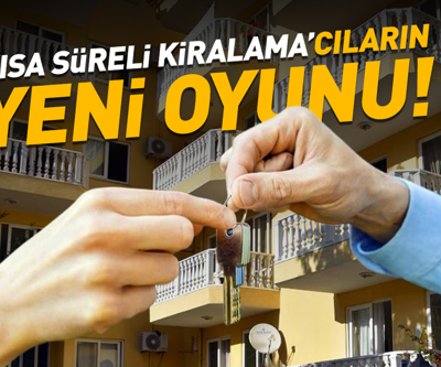 Kısa Süreli Kiralamacıların Yeni Oyunu: Kiracım Erken Çıktı