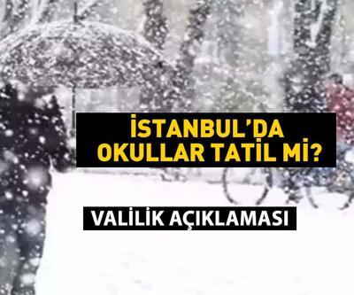 SON DAKİKA | İstanbul Valisi açıkladı İstanbulda okullar tatil edildi
