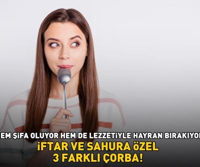 Ramazan ayında iftar ve sahura özel 3 farklı çorba İçinde yok yok: Hem şifa oluyor hem lezzetiyle hayran bırakıyor