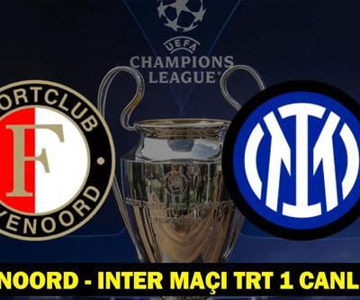 Feyenoord - Inter maçı canlı izle TRT1: Feyenoord - Inter maçı saat kaçta ve hangi kanalda