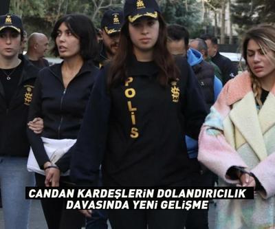 Bahar-Nihal Candan kardeşlerin dolandırıcılık davasında yeni gelişme Herkesten para isterdi