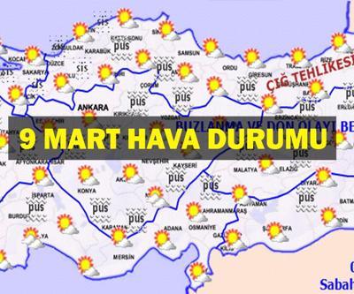 9 MART HAVA DURUMU: Bugün Hava Nasıl Olacak İstanbul, Ankara, İzmir Hava Durumu Nasıl Meteoroloji Hava Durumu Bilgileri