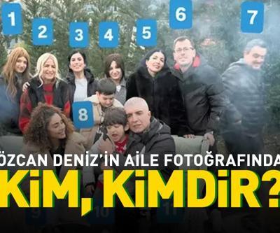 ÖZCAN DENİZİN AİLE FOTOĞRAFINDA KİM, KİMDİR