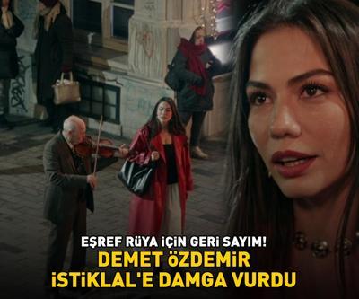 Eşref Rüya için geri sayım Demet Özdemir, İstiklale damga vurdu