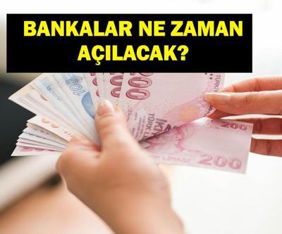 Bayram Haftası Bankalar Açık Mı Bankalar 9 gün tatil mi EFT - Havale yapılır mı Bankalar hangi gün açılacak