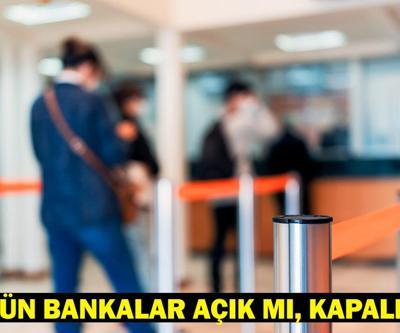 BUGÜN BANKALAR AÇIK MI, KAPALI MI 4 Nisan 2025 Cuma bankaların çalışma durumu