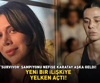 ‘Survivor’ şampiyonu Nefise Karataydan aşk dolu kareler YENİ BİR İLİŞKİYE YELKEN AÇTI
