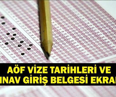 AÖF SINAV TAKVİMİ: AÖF Sınav Giriş Yerleri Açıklandı Mı AÖF Sınav Giriş Belgesi Nasıl Alınır