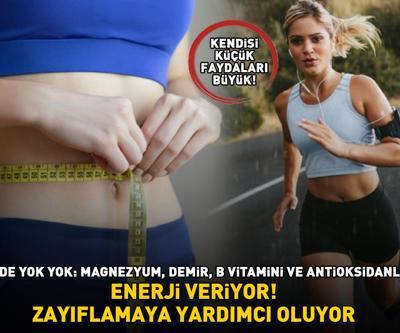 FAYDALARI SAYMAKLA BİTMİYOR Enerji veriyor, zayıflamaya yardımcı oluyor İçinde yok yok: Magnezyum, demir, B vitamini ve antioksidanlar