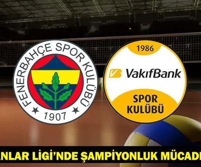 Fenerbahçe Medicana - VakıfBank maçı saat kaçta, hangi kanalda Sultanlar Ligi’nde şampiyonluk mücadelesi