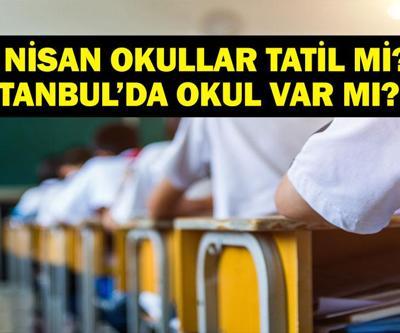 28 NİSAN OKULLAR TATİL Mİ Bugün Okullar Tatil Mi Pazartesi İstanbulda Okul Var Mı