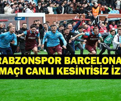 TRABZONSPOR U19 BARCELONA MAÇI CANLI İZLE: Trabzonspor U19 Barcelona Maçı Canlı İzle Trabzonspor U19dan Tarihi Başarı