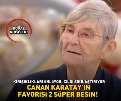 CANAN KARATAYIN FAVORİSİ 2 SÜPER BESİN Doğal kolajen Kırışıklıkları önlüyor, cildi botoks gibi sıkılaştırıyor