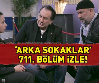 ARKA SOKAKLAR SON BÖLÜM İZLE | Kanal D 2 Mayıs 2025 Arka Sokaklar 711. bölüm izle full HD tek parça