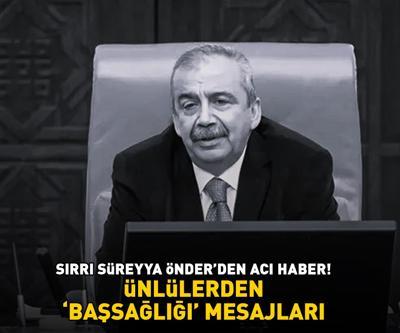 Ünlülerden Sırrı Süreyya Önderin ölümü sonrası başsağlığı mesajları: MEKANI CENNET OLSUN