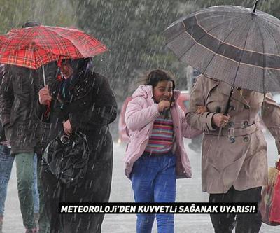 Dikkat Meteoroloji uyardı: 2 bölge 5 il için kuvvetli sağanak alarmı