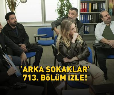 ARKA SOKAKLAR SON BÖLÜM İZLE | Kanal D Arka Sokaklar 713. bölüm izle full HD tek parça