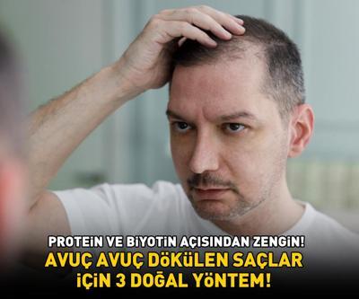 Avuç avuç dökülen saçlar için 3 doğal yöntem Protein ve biyotin açısından zengin Daha canlı bir görünüm sağlıyor, kepeği önlüyor