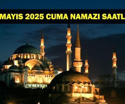 30 MAYIS CUMA NAMAZI SAATLERİ: Bugün Cuma Namazı Saat Kaçta İl İl Diyanet Cuma Namazı Saatleri