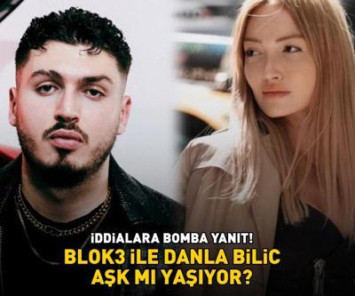 Blok3 ile Danla Bilic aşk mı yaşıyor ÜNLÜ ŞARKICIDAN İDDİALARA BOMBA YANIT