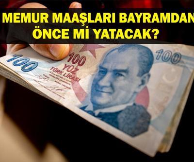 SON DAKİKA: Memur Maaşları Bayramdan Önce Mi Yatacak 2025 Haziran Memur Maaşı Ne Zaman Yatacak Milyonların Gözü Kulağı Resmi Duyuruda