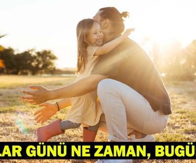 BABALAR GÜNÜ TARİHİ: Babalar Günü ne zaman, bugün mü Babalar Günü Haziran Ayının Kaçında Kutlanıyor