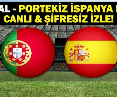 CANLI| PORTEKİZ İSPANYA ŞİFRESİZ İZLE: UEFA Uluslar Ligi Finali Portekiz İspanya Maçı TV8 Canlı İzle Cristiano Ronaldo Lamine Yamala Karşı