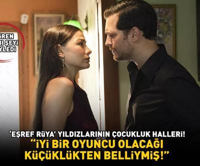 EŞREF RÜYA YILDIZLARININ ÇOCUKLUK HALLERİNE BAKIN Gören şaştı kaldı: İyi bir oyuncu olacağı küçüklükten belliymiş