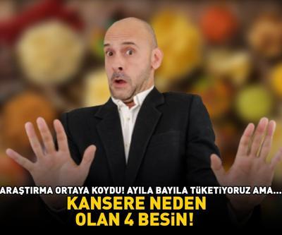 KANSERE NEDEN OLAN 4 BESİN O araştırma ortaya koydu Ayıla bayıla tüketiyoruz ama tehlike saçıyor