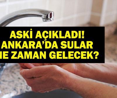 16 HAZİRAN ASKİ ANKARA SU KESİNTİSİ: Ankarada Sular Ne Zaman Gelecek ASKİ Ankara Su Kesintisi Sorgulama